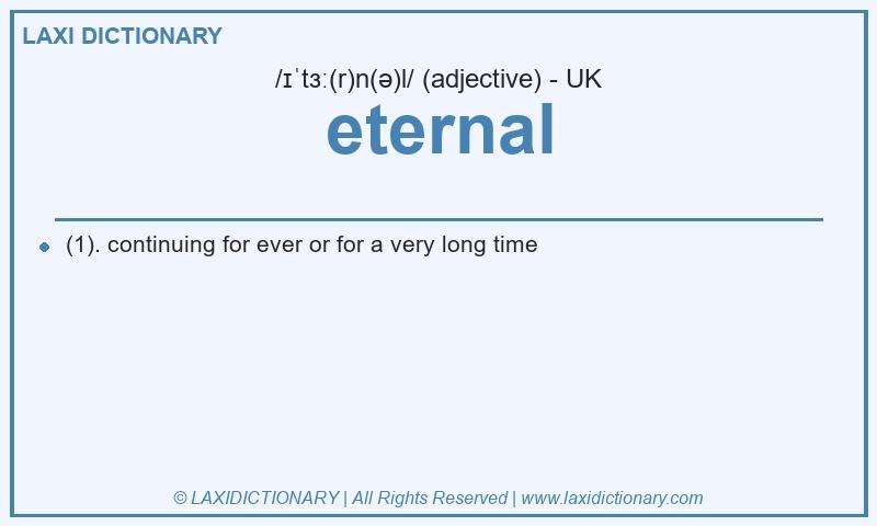 Definition eternal in British English