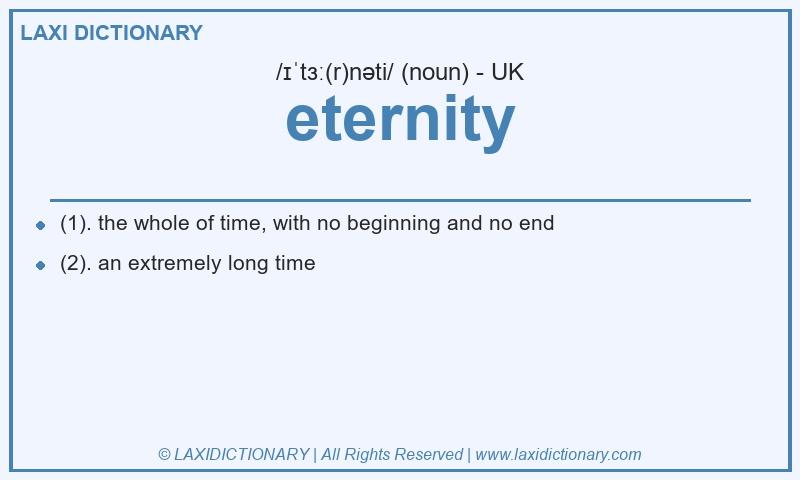 Definition eternity in British English