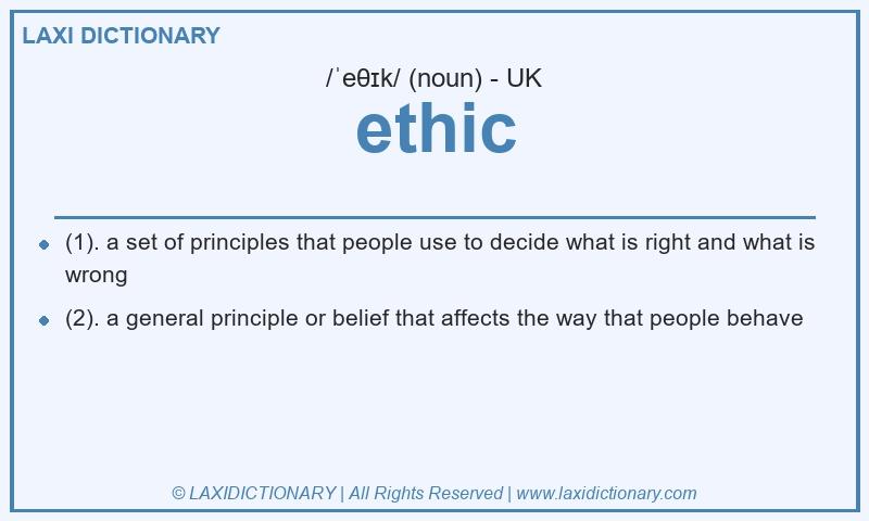 Definition ethic in British English