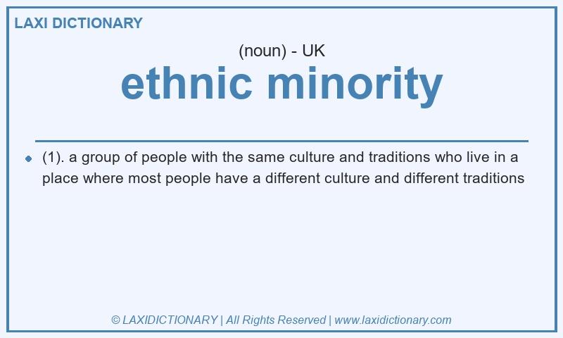 Definition ethnic minority in British English