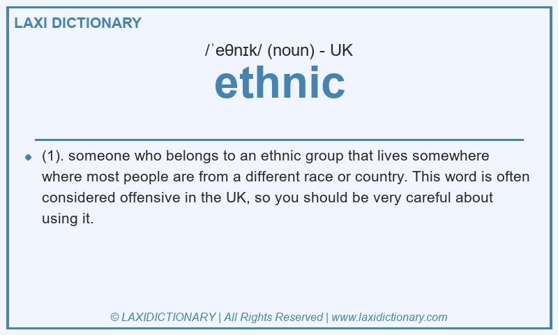 Definition ethnic in British English