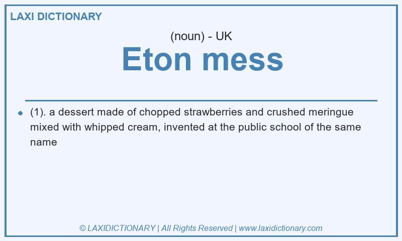 Definition Eton mess in British English