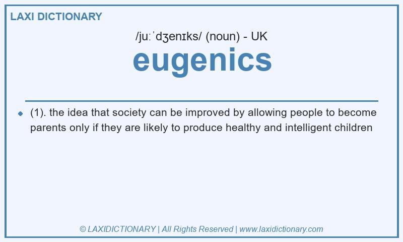 Definition eugenics in British English