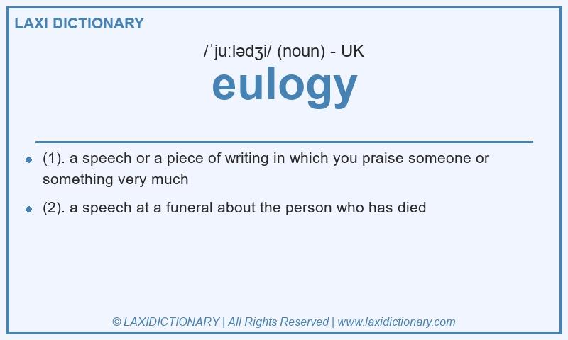 Definition eulogy in British English