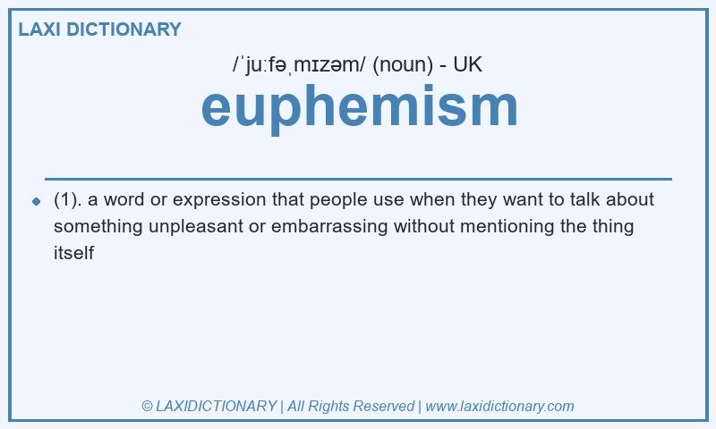 Definition euphemism in British English