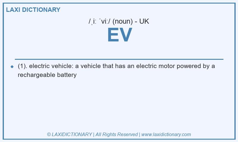 Definition EV in British English