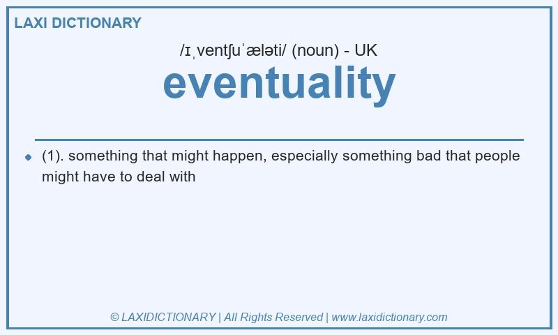Definition eventuality in British English