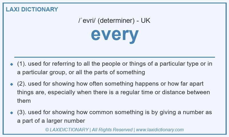 Definition every in British English