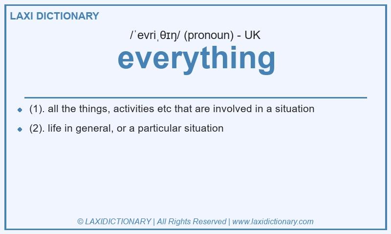 Definition everything in British English