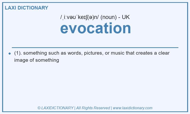Definition evocation in British English