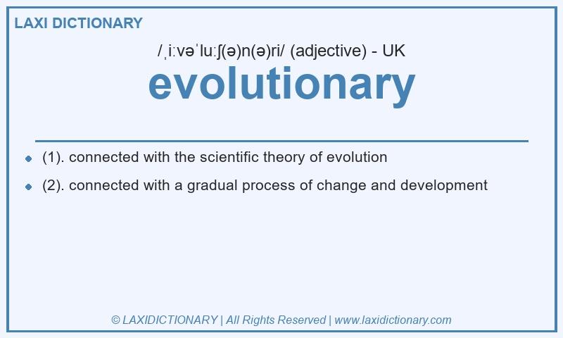 Definition evolutionary in British English