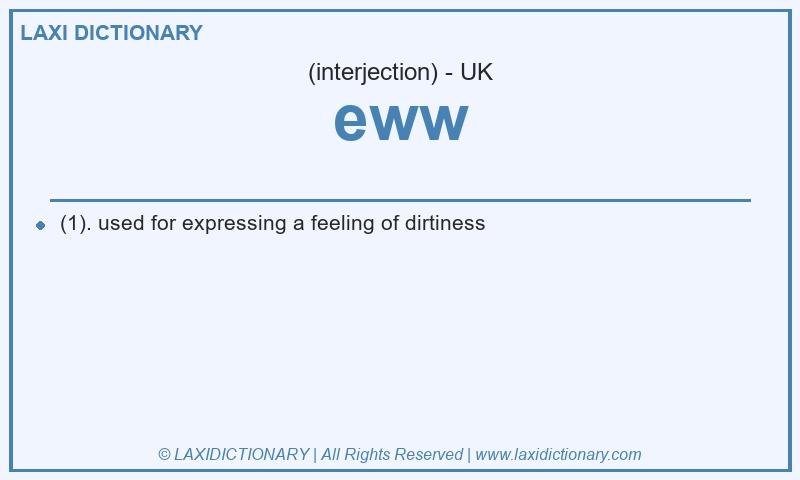 Definition eww in British English