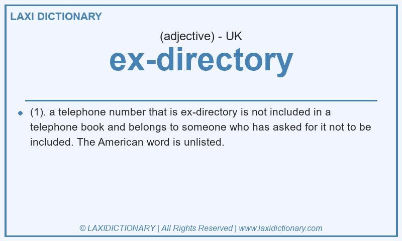 Definition ex-directory in British English