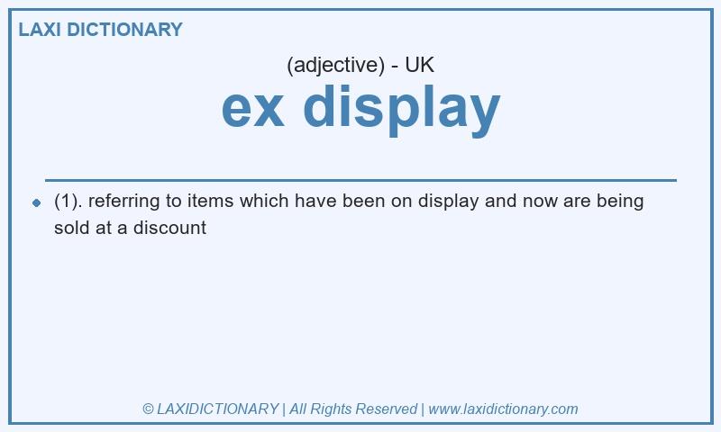 Definition ex display in British English