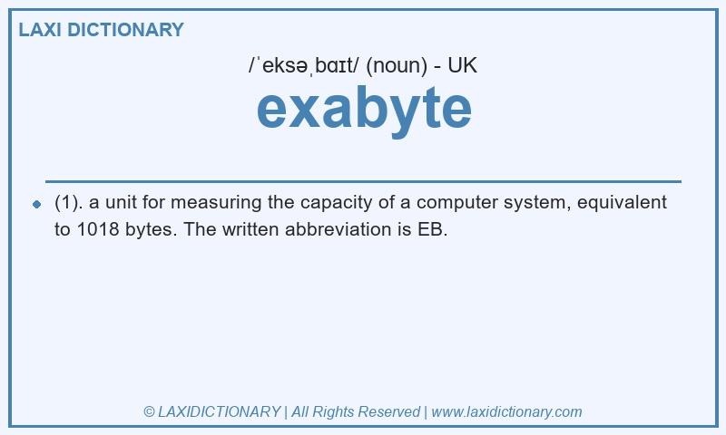 Definition exabyte in British English
