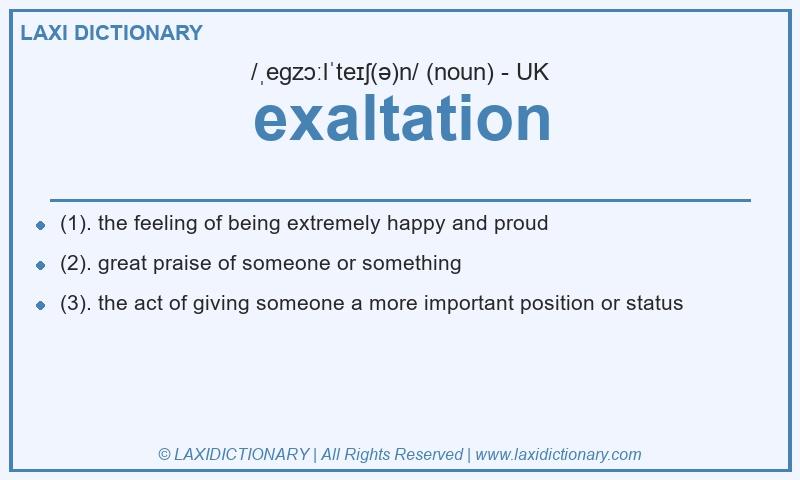 Definition exaltation in British English