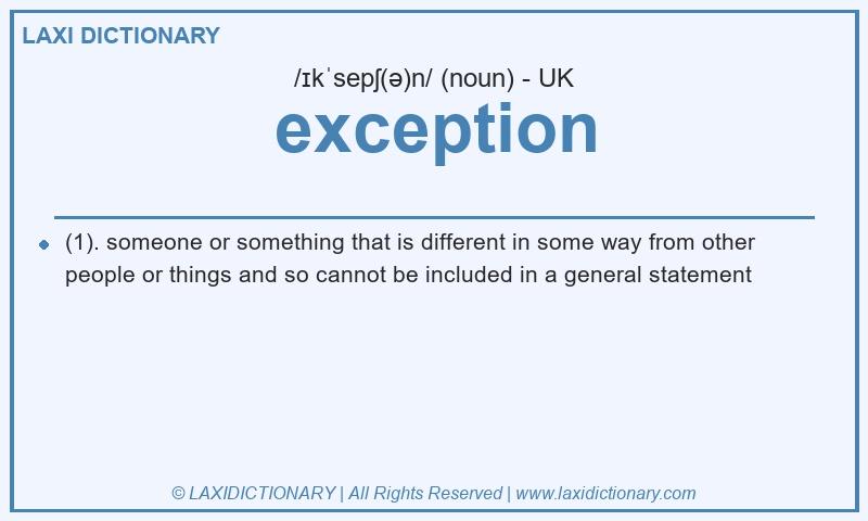 Definition exception in British English