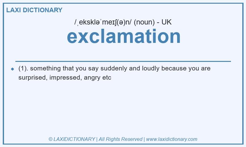 Definition exclamation in British English