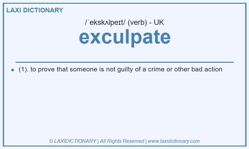 Definition exculpate in British English