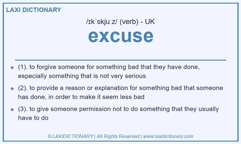 Definition excuse in British English
