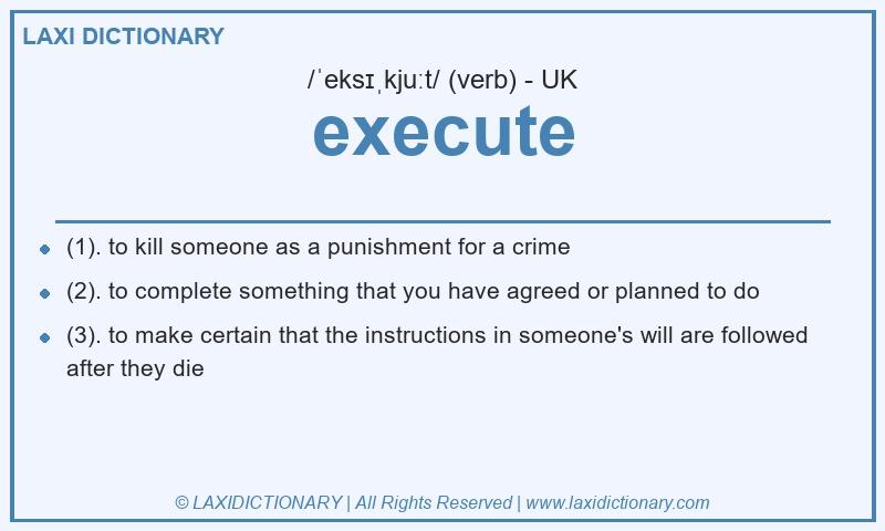 Definition execute in British English