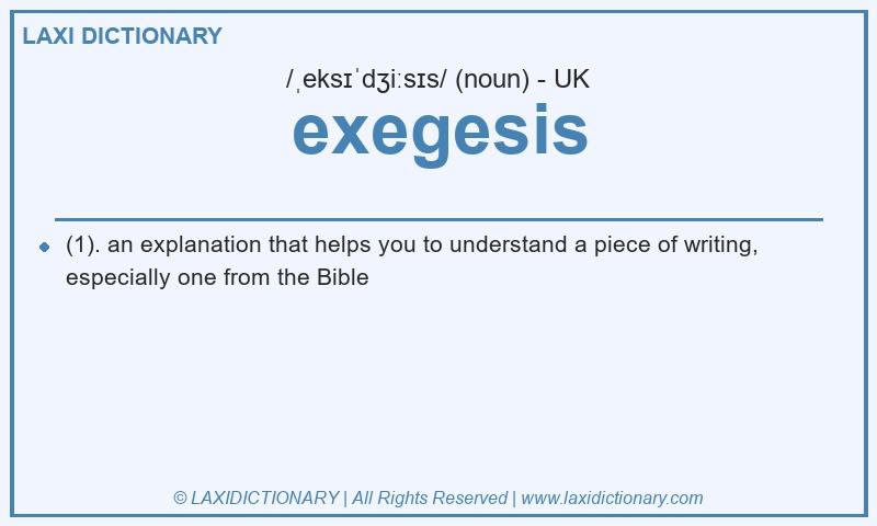 Definition exegesis in British English