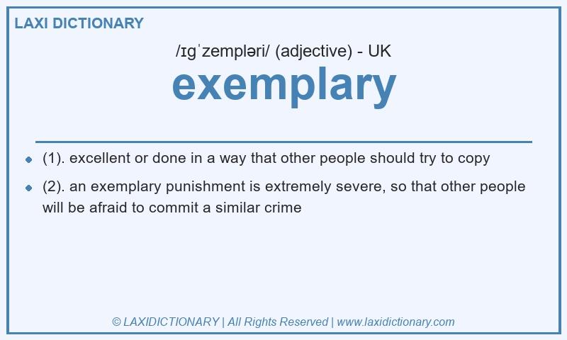 Definition exemplary in British English