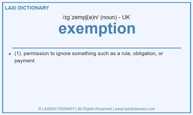 Definition exemption in British English