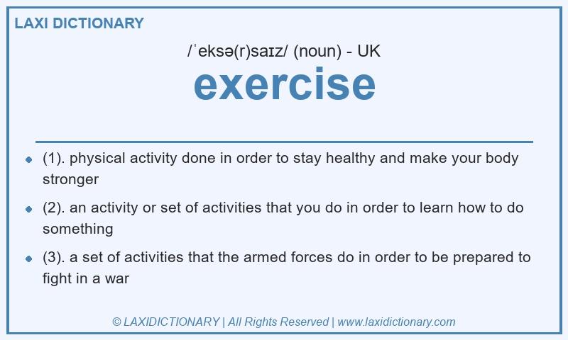 Definition exercise in British English