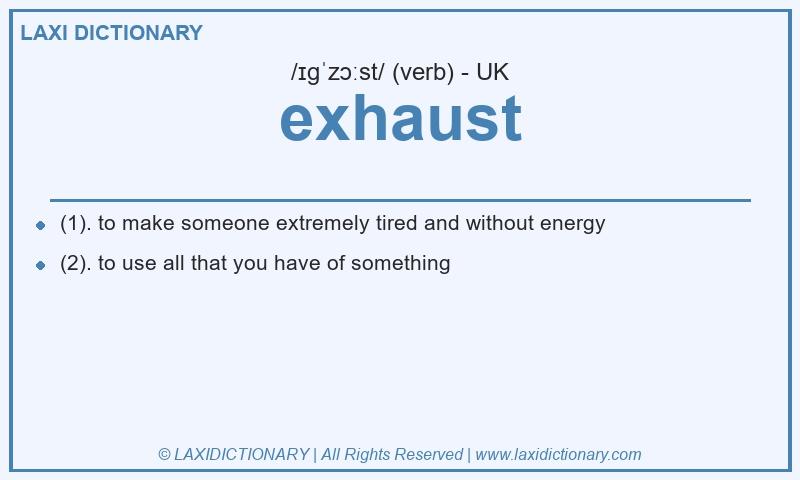 Definition exhaust in British English