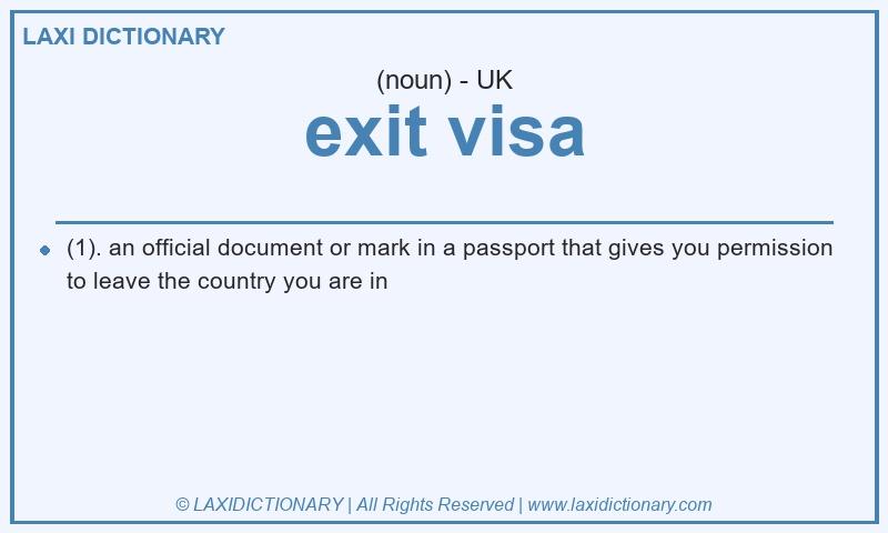 Definition exit visa in British English