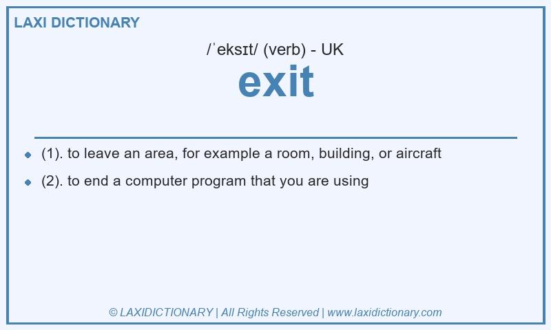 Definition exit in British English