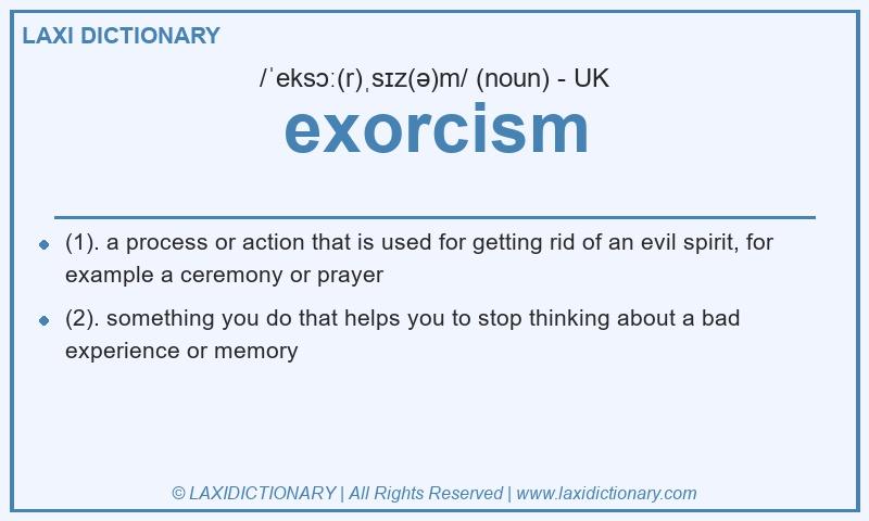 Definition exorcism in British English
