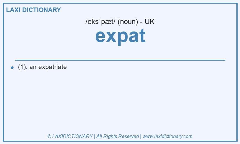Definition expat in British English