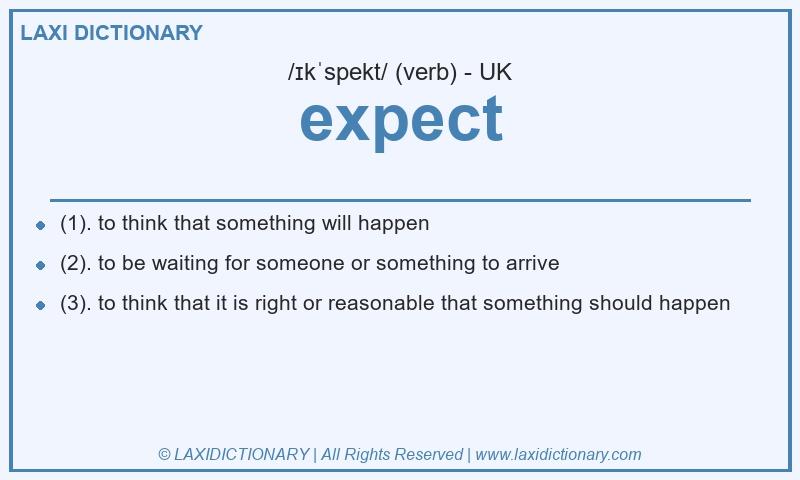 Definition expect in British English