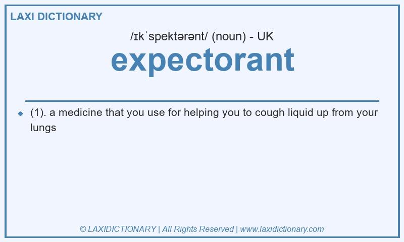 Definition expectorant in British English