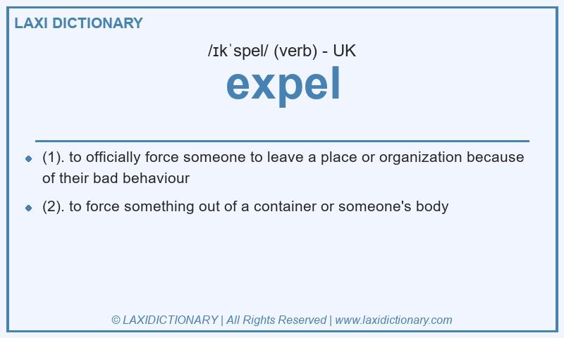 Definition expel in British English