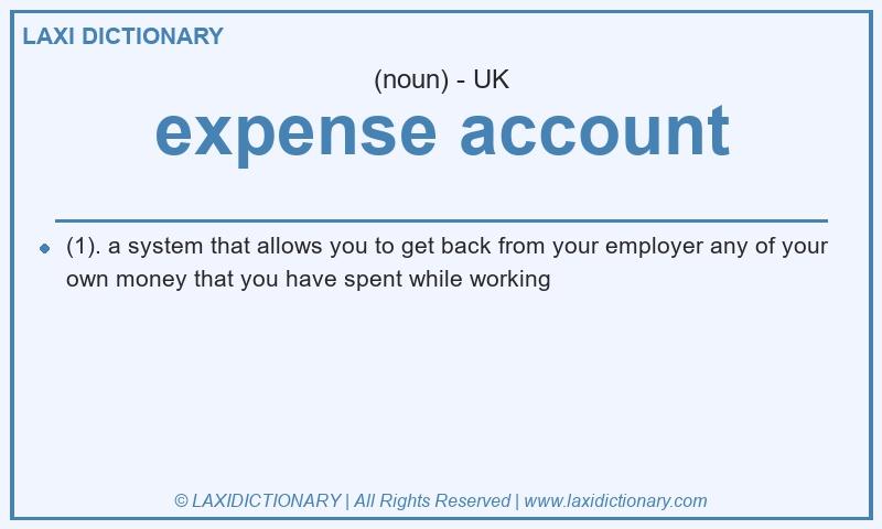 Definition expense account in British English