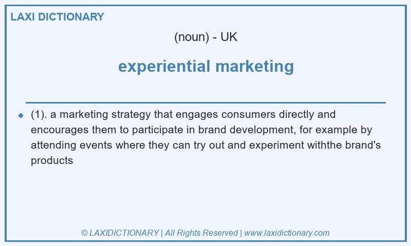 Definition experiential marketing in British English