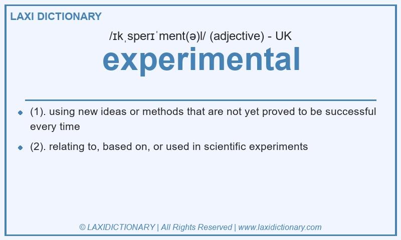 Definition experimental in British English