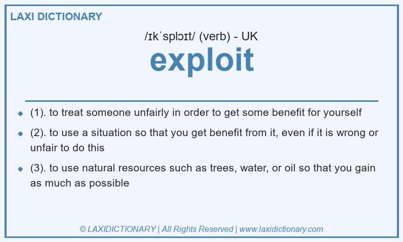 Definition exploit in British English