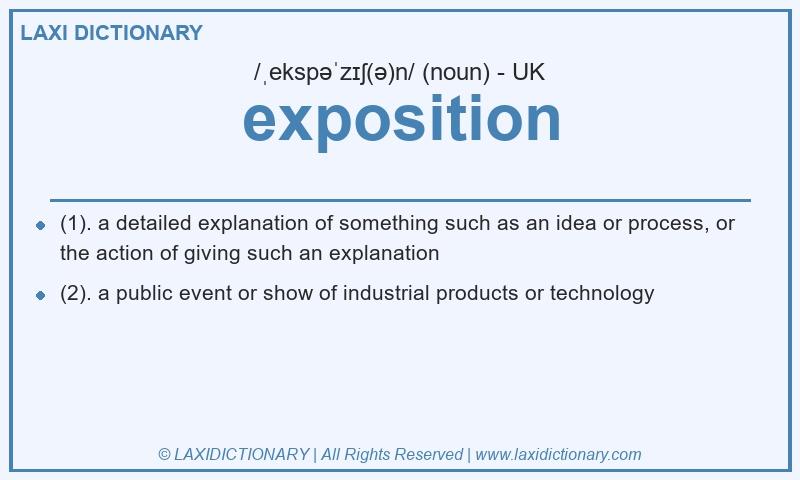 Definition exposition in British English