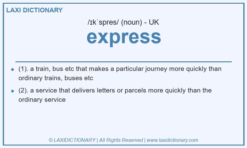 Definition express in British English