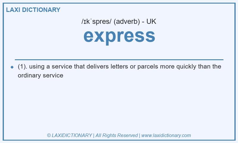 Definition express in British English