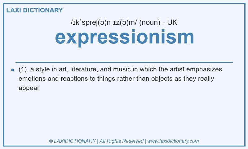 Definition expressionism in British English