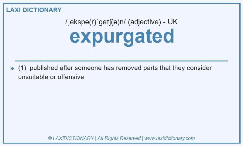 Definition expurgated in British English