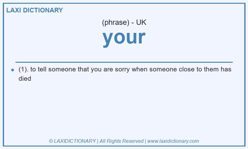 Definition your in British English