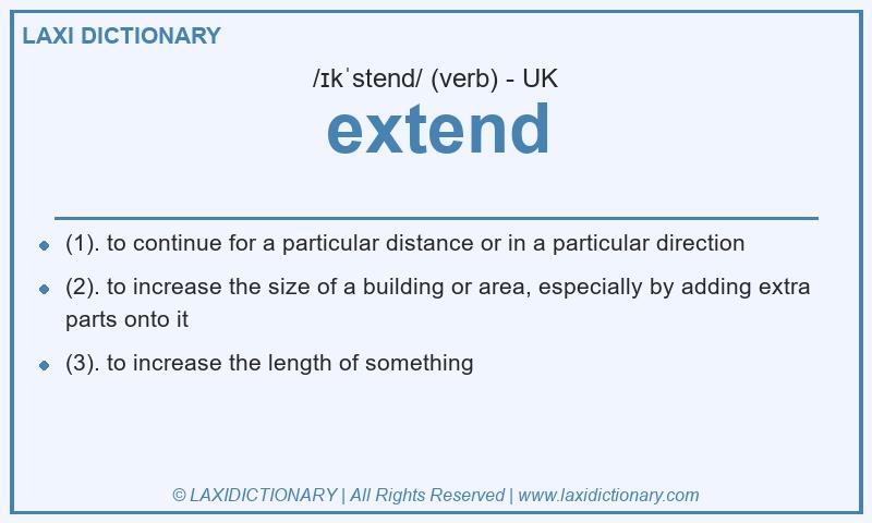 Definition extend in British English
