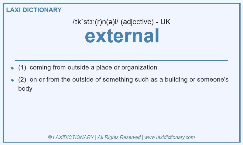 Definition external in British English