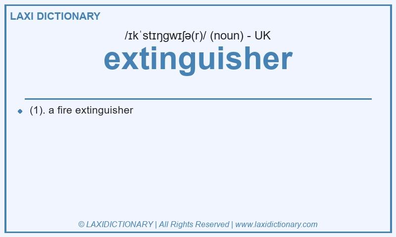 Definition extinguisher in British English